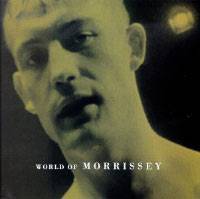 Morrissey : World of Morrissey